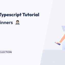 Vue JS Typescript Tutorial