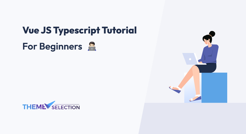 Vue JS Typescript Tutorial